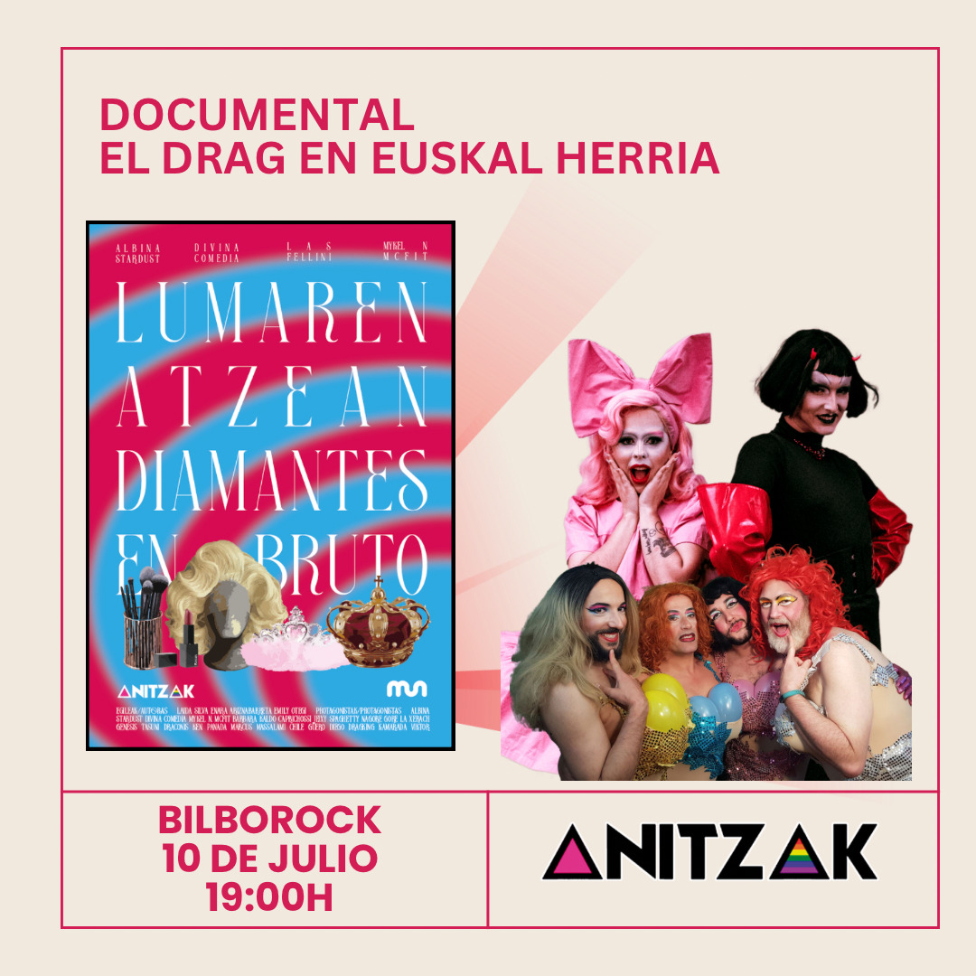 Documental sobre el movimiento Drag en Euskal Herria